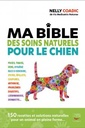Ma bible de soins naturels pour le chien